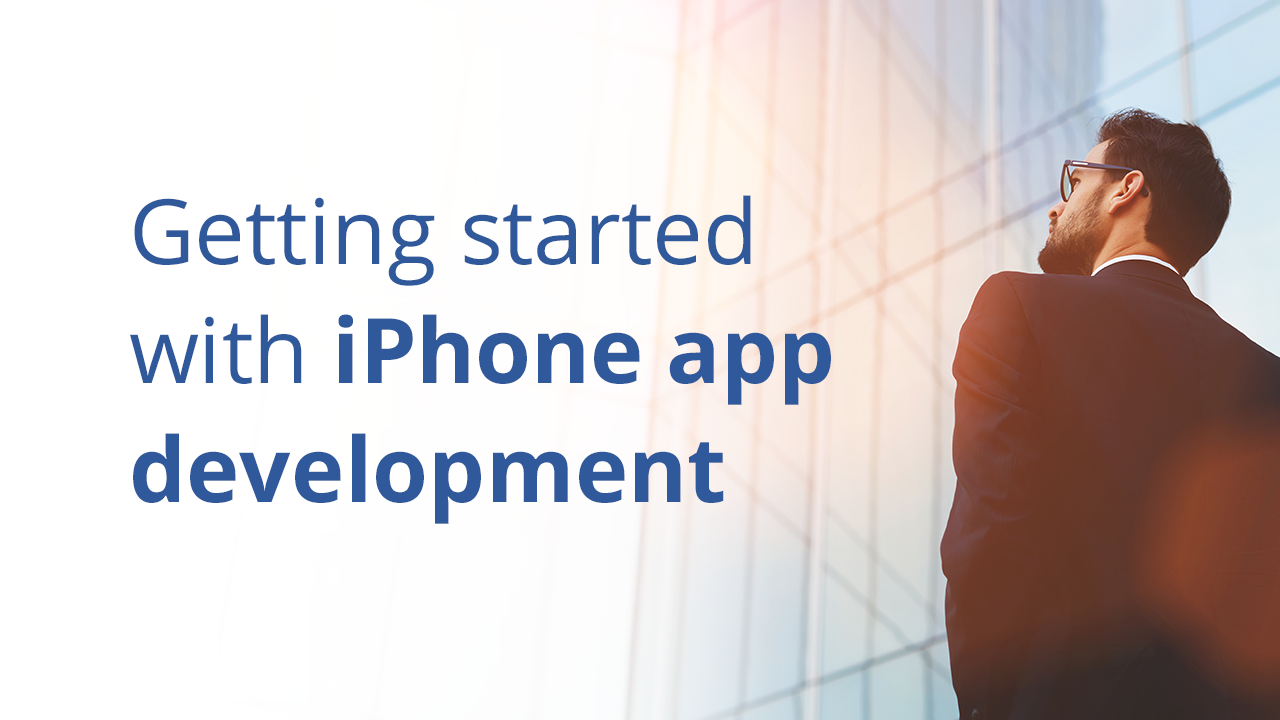 Getting Started with iPhone App Development